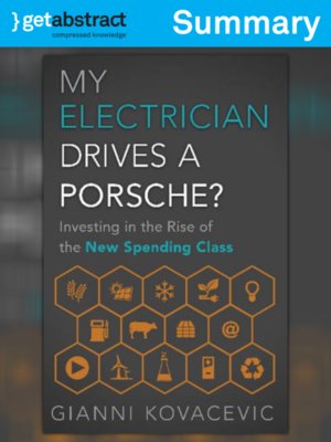 cover image of My Electrician Drives a Porsche? (Summary)